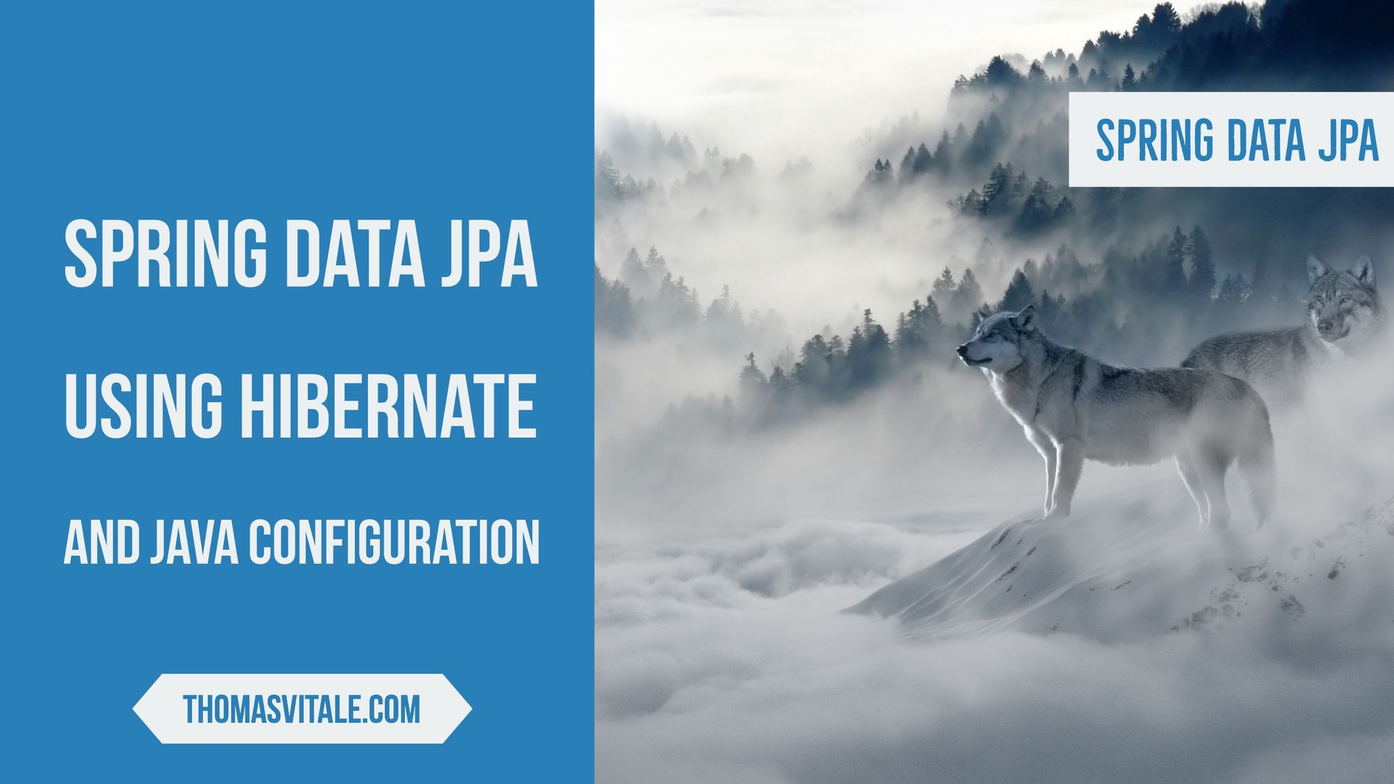 Spring Data JPA using Hibernate and Java Configuration - Thomas Vitale